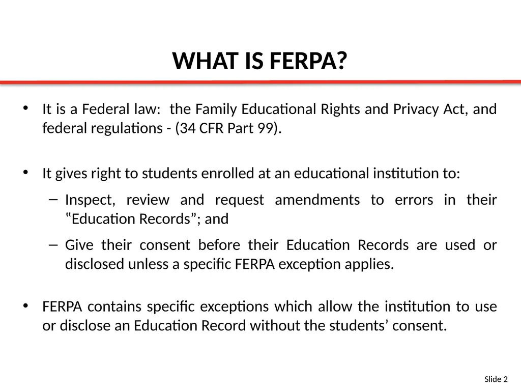FERPA BASIC TRAINING SLIDES Content Provided By: - slide 2 of 32