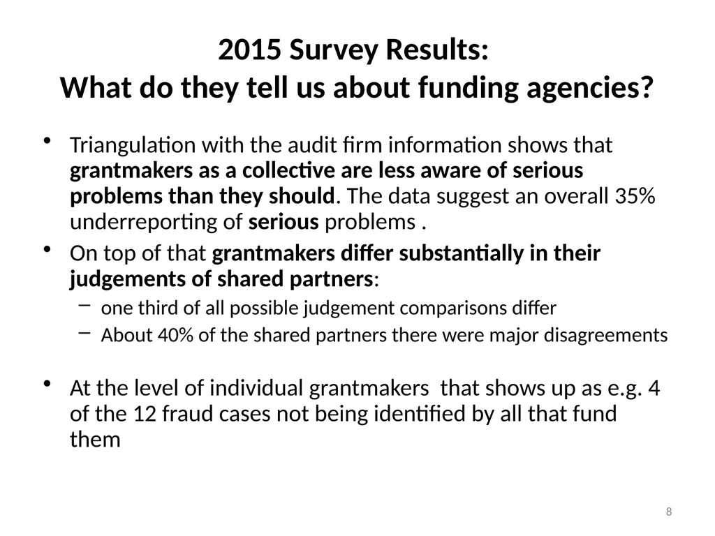 2015 Grantmaker Survey Due Diligence, funding - slide 8 of 20