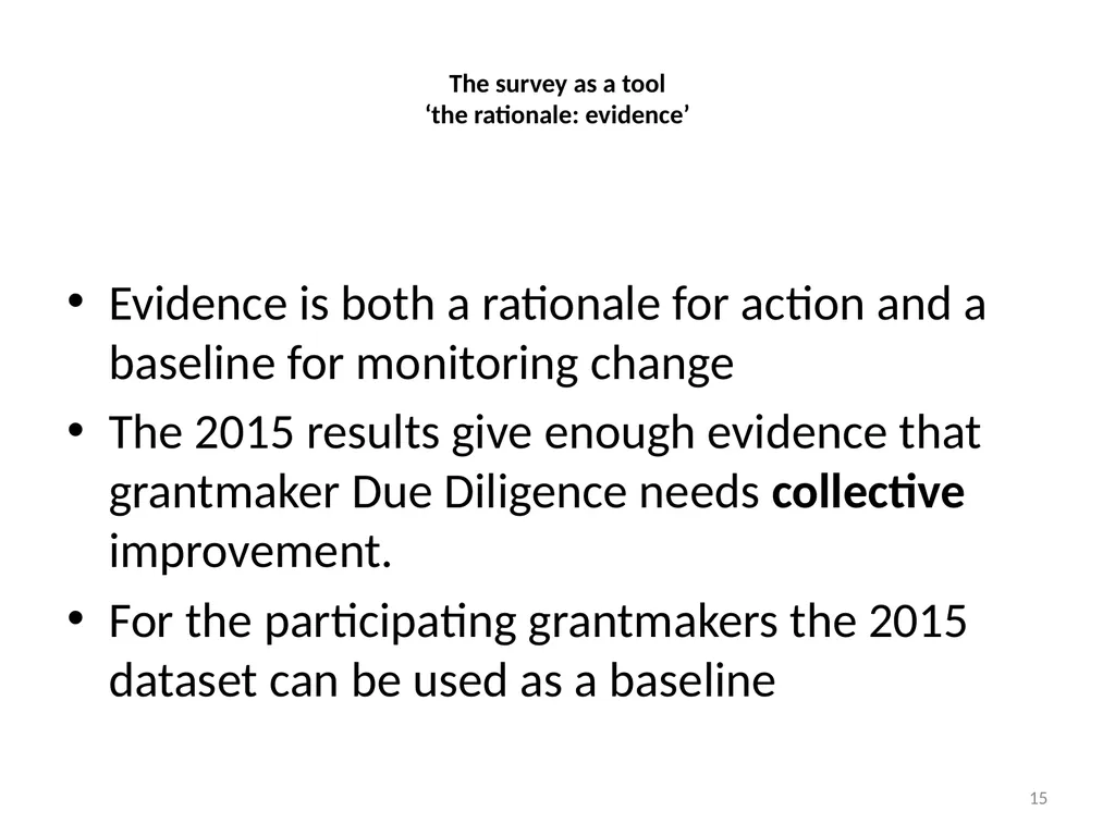 2015 Grantmaker Survey Due Diligence, funding - slide 15 of 20
