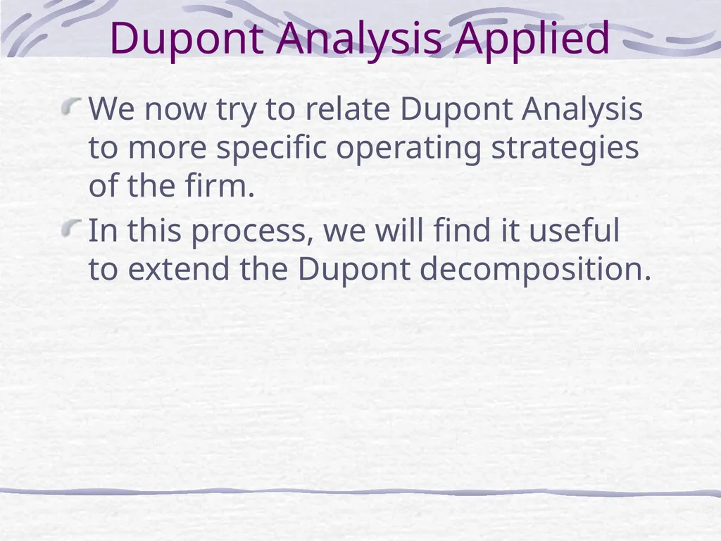 Dupont Analysis and Strategy P.V. Viswanath - slide 8 of 34