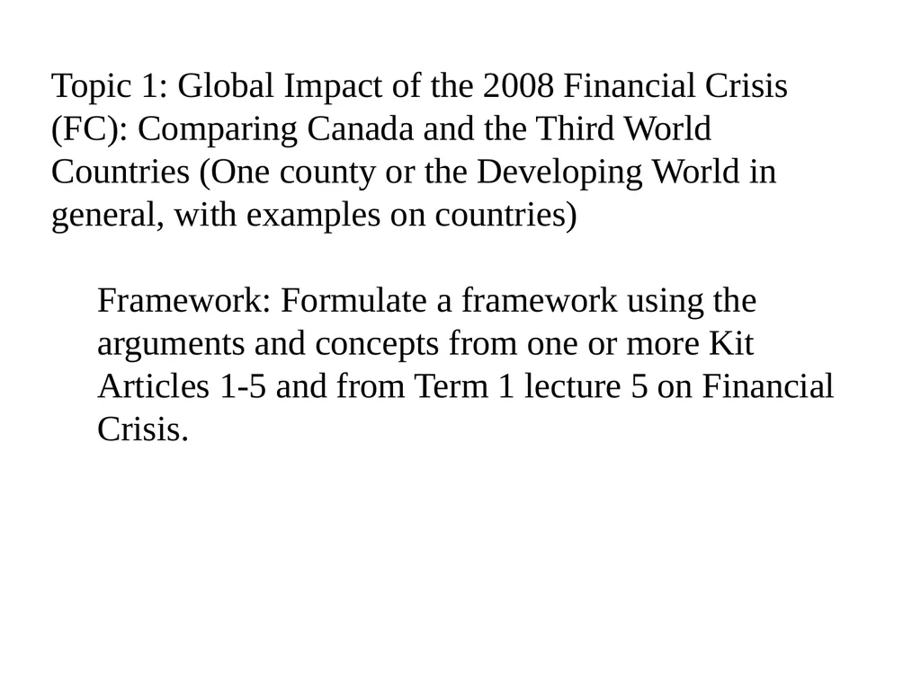 Topic 1: Global Impact of the 2008 Financial - slide 1 of 58