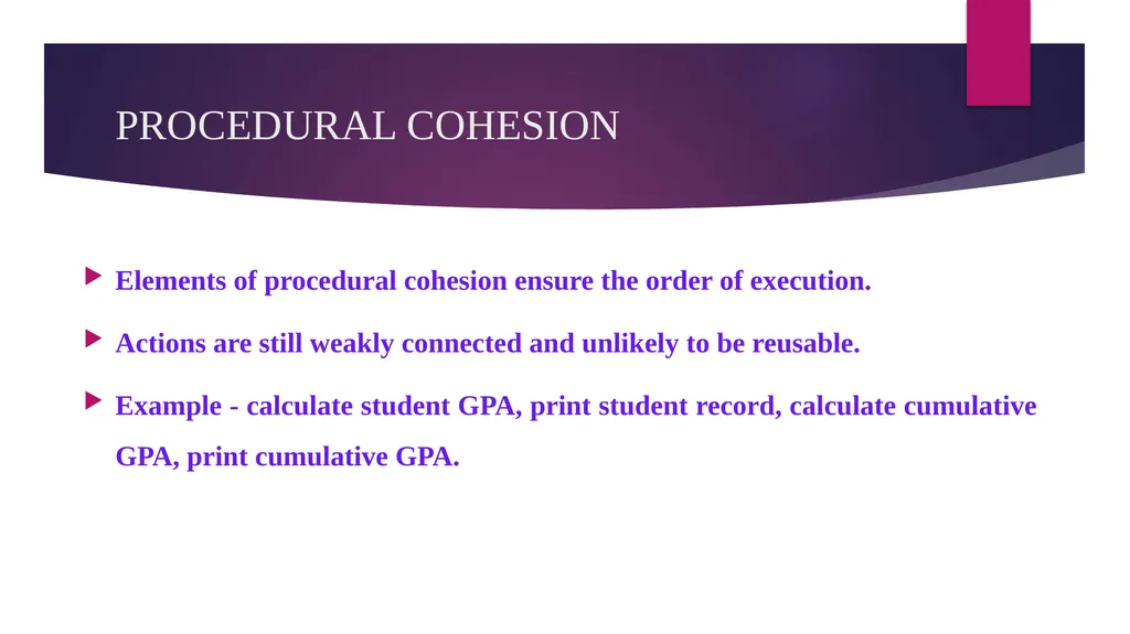 SOFTWARE ENGINEERING TOPIC : COUPLING AND COHESION - slide 21 of 27