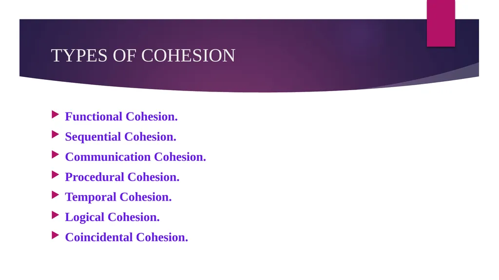 SOFTWARE ENGINEERING TOPIC : COUPLING AND COHESION - slide 17 of 27