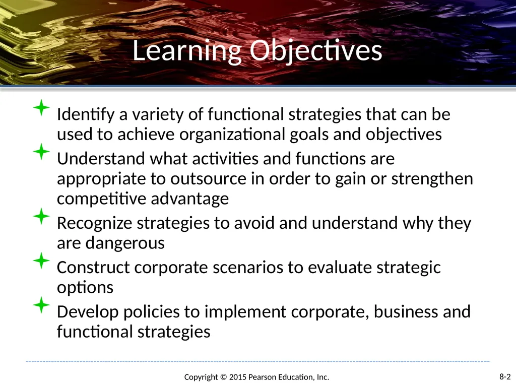 Strategy Formulation: Functional Strategy and - slide 2 of 38