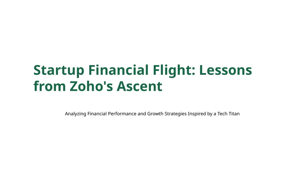 Startup Financial Flight: Lessons from Zoho's
