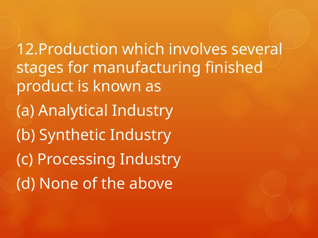 XI COMMERCE 1MARK QUIZ chapter 1-18 Presented by - slide 13 of 101