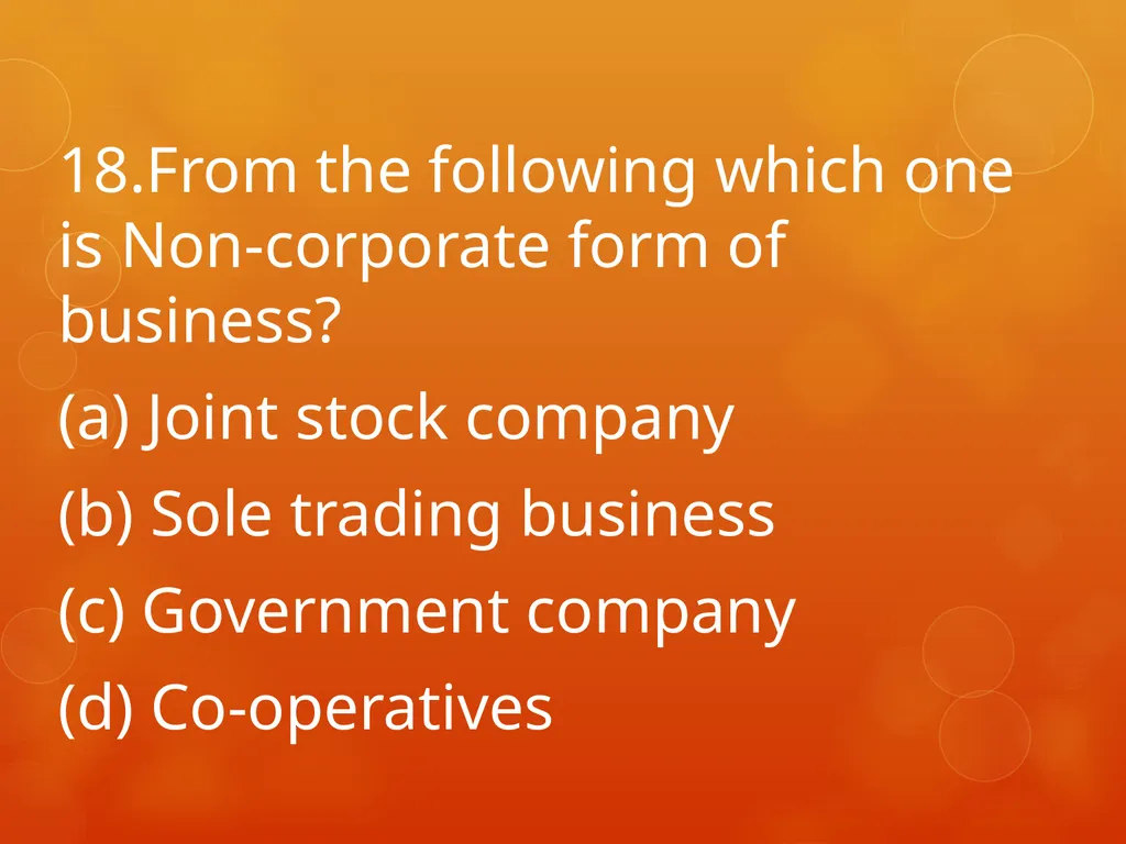 XI COMMERCE 1MARK QUIZ chapter 1-18 Presented by - slide 19 of 101