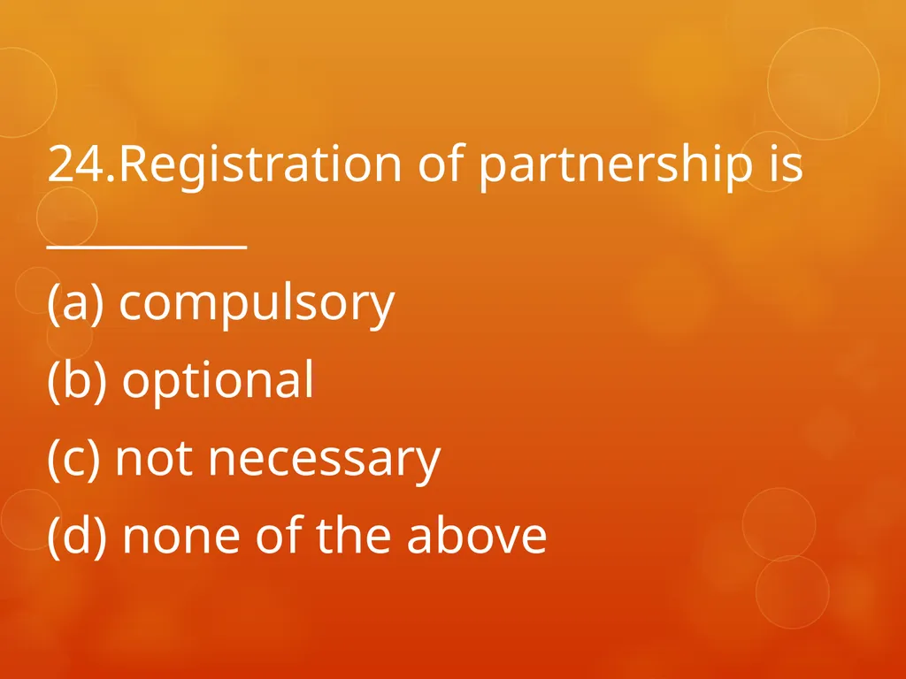 XI COMMERCE 1MARK QUIZ chapter 1-18 Presented by - slide 25 of 101