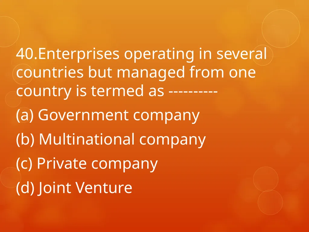XI COMMERCE 1MARK QUIZ chapter 1-18 Presented by - slide 41 of 101