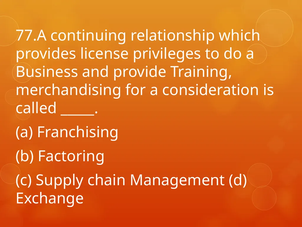 XI COMMERCE 1MARK QUIZ chapter 1-18 Presented by - slide 78 of 101
