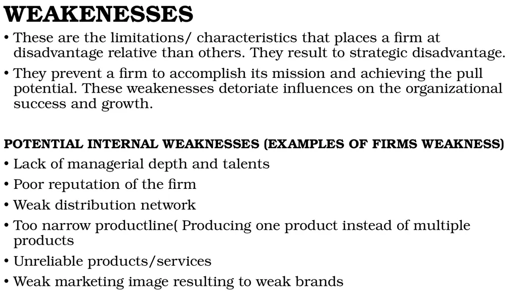SWOT ANALYSIS AND ITS IMPORTANCE. BACHELOR OF - slide 6 of 34