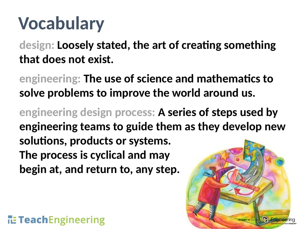 What Is Engineering? What Is Design? Pre-Lesson - slide 19 of 19