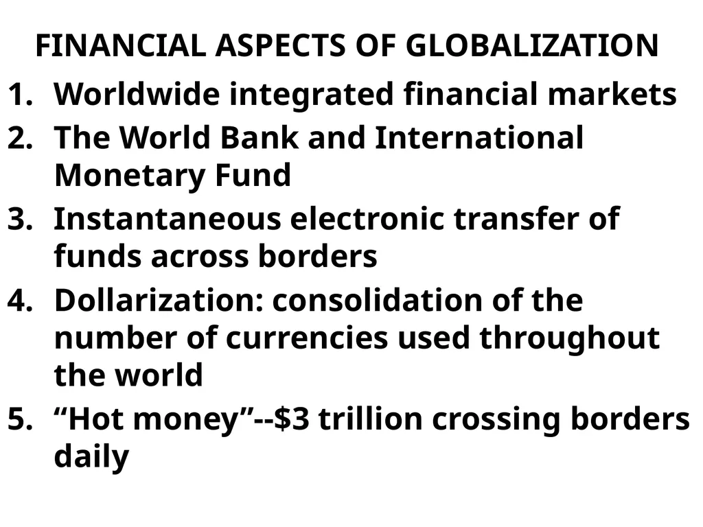CHAPTER 1 GLOBALISM GLOBALISM > LOCALISM = the - slide 12 of 128