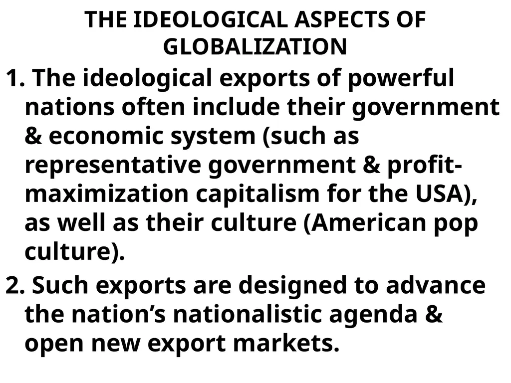 CHAPTER 1 GLOBALISM GLOBALISM > LOCALISM = the - slide 9 of 128