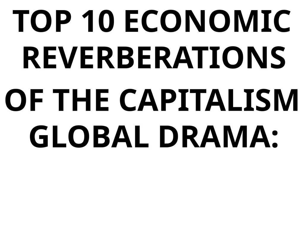 CHAPTER 1 GLOBALISM GLOBALISM > LOCALISM = the - slide 47 of 128