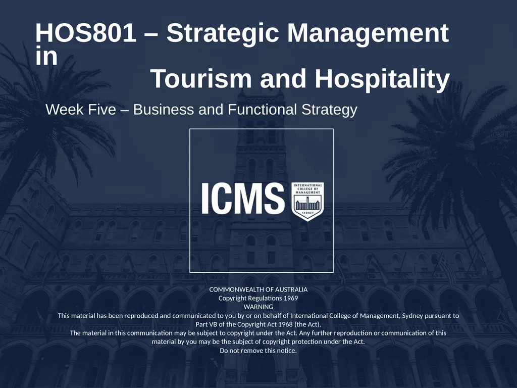 HOS801 – Strategic Management in Tourism and - slide 1 of 42