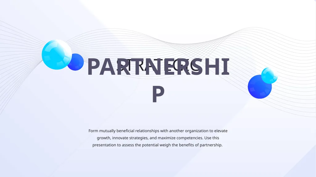 STRATEGIC PARTNERSHIP Form mutually beneficial - slide 1 of 15