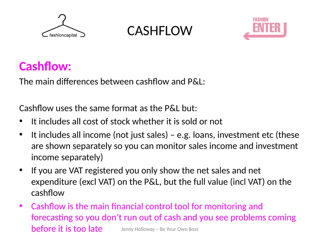 FINANCE Budgets/Forecasts/Cashflow Workshop Jenny - slide 15 of 30