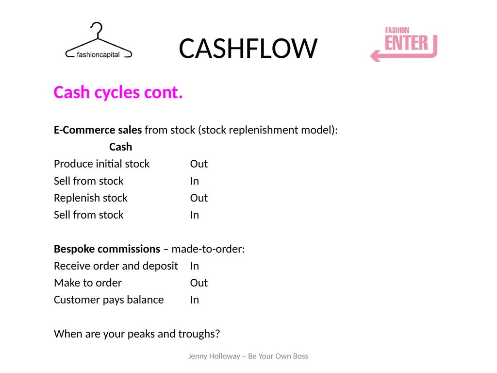 FINANCE Budgets/Forecasts/Cashflow Workshop Jenny - slide 17 of 30
