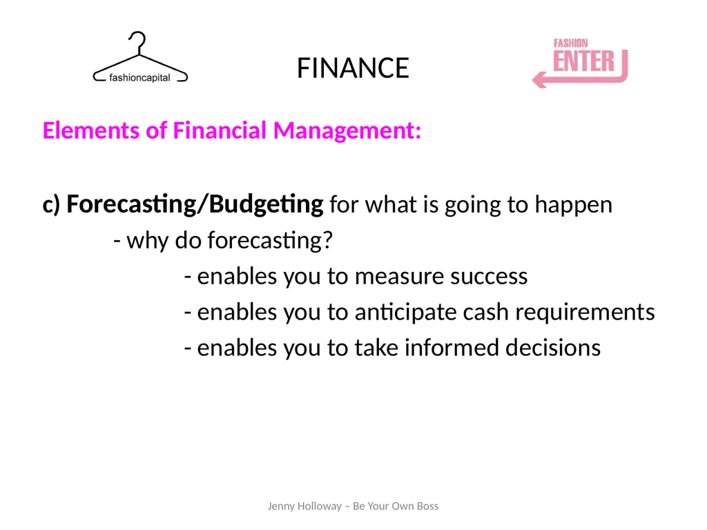 FINANCE Budgets/Forecasts/Cashflow Workshop Jenny - slide 8 of 30