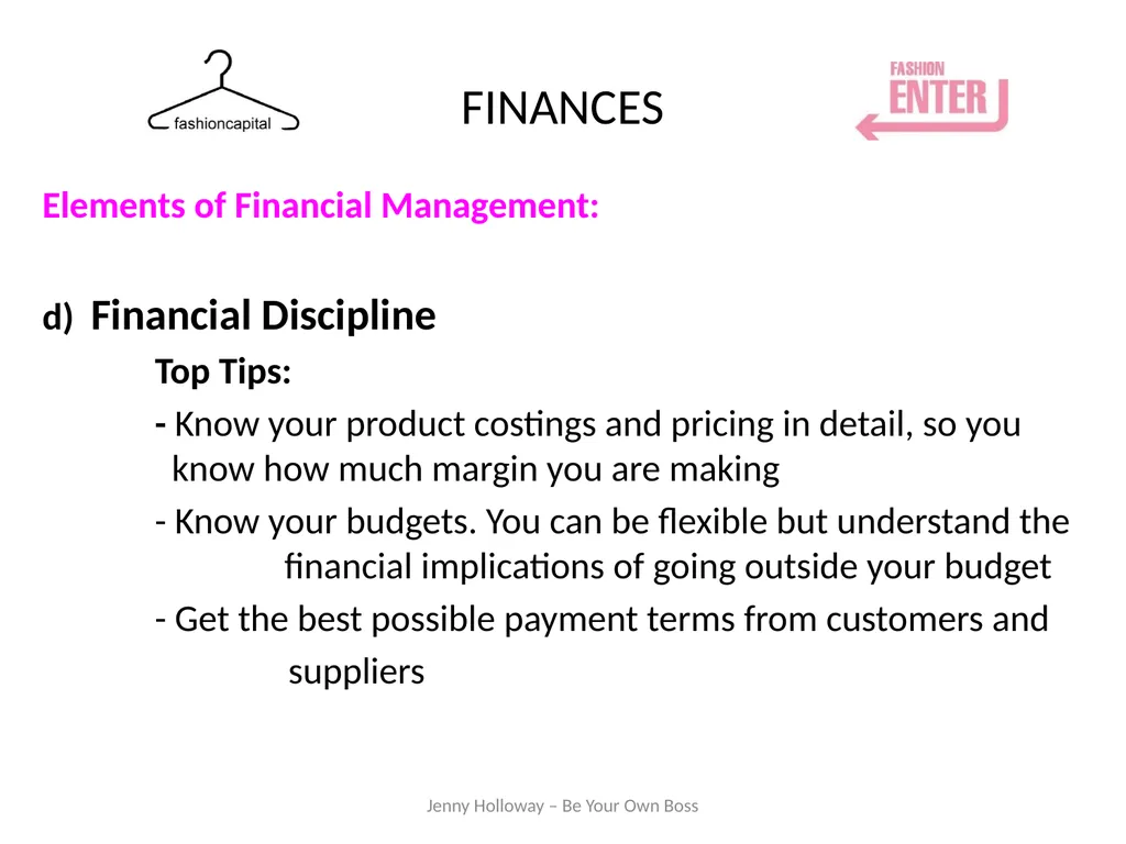 FINANCE Budgets/Forecasts/Cashflow Workshop Jenny - slide 9 of 30