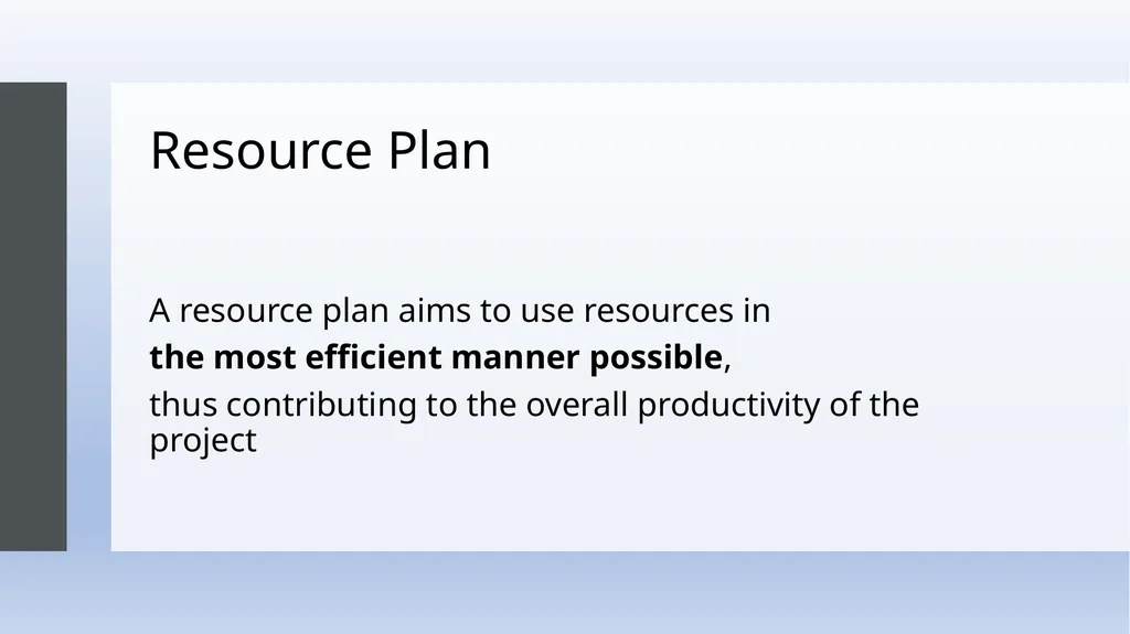 Resource Plan and Project Budget LOOM.02.124 - slide 4 of 17