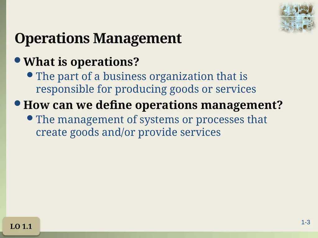 Introduction to Operations Management Chapter 1 - slide 3 of 40