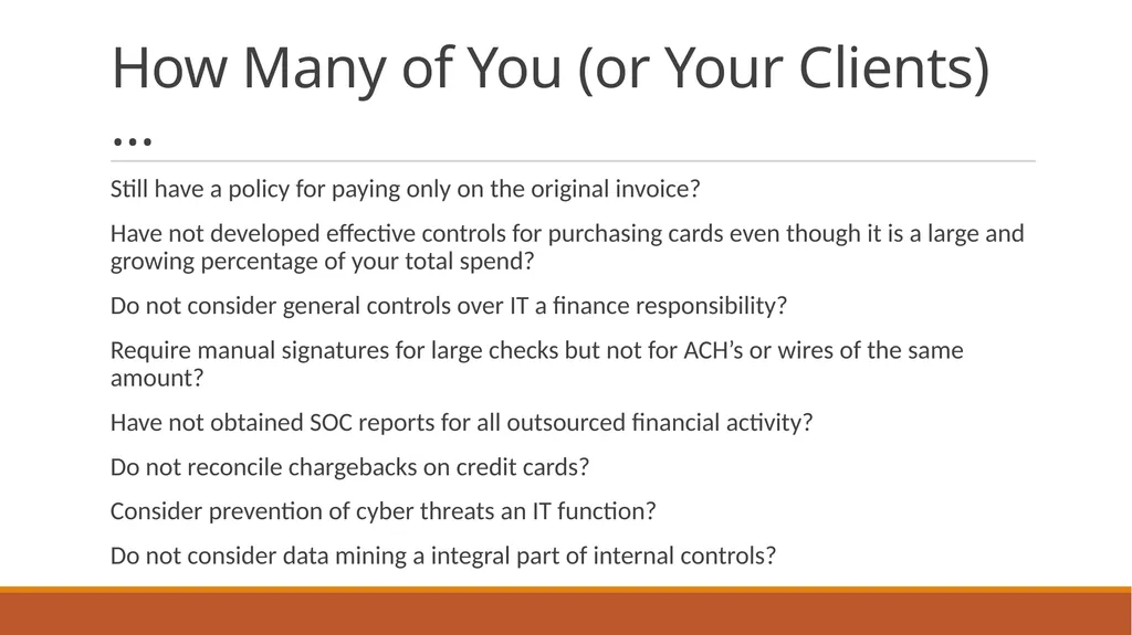 Developing Effective Controls for the 21st Century - slide 4 of 36
