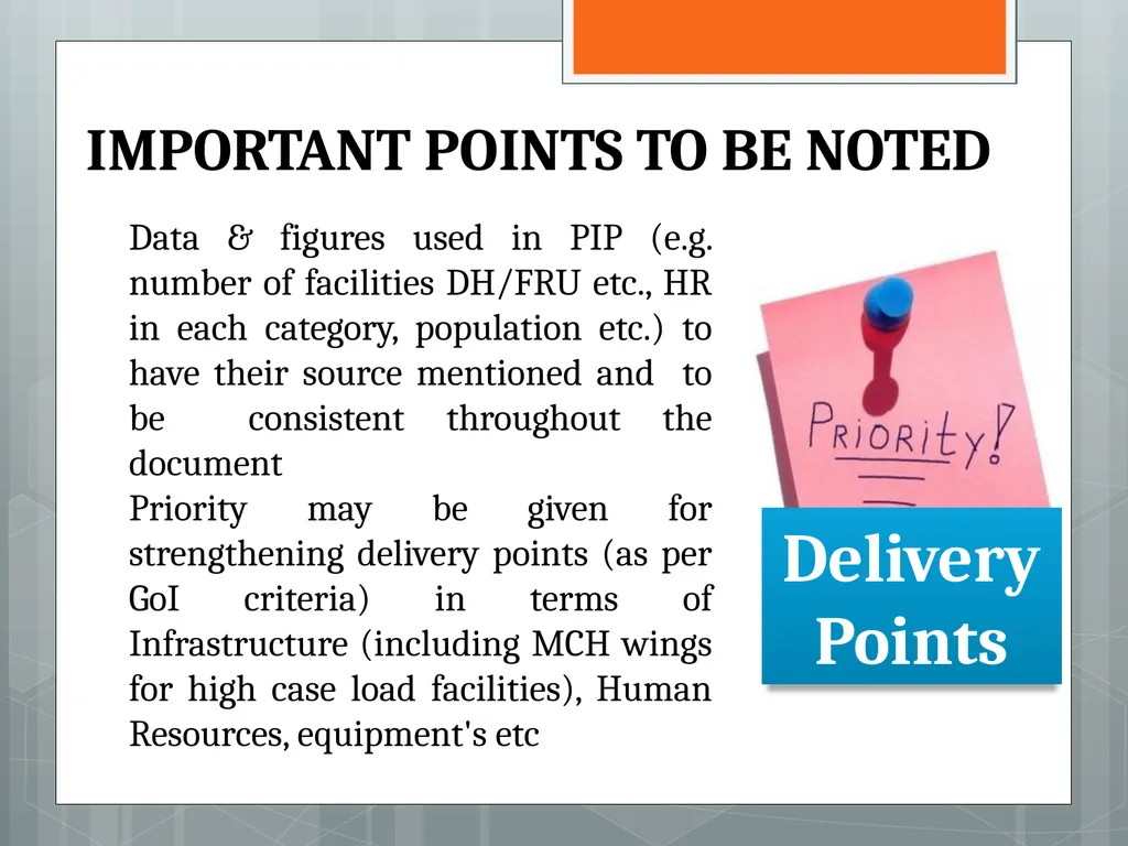 An Over View of PIP Guidelines 2013-14 MoHFW - slide 7 of 29