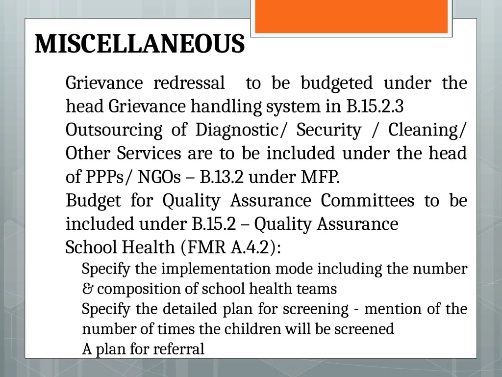 An Over View of PIP Guidelines 2013-14 MoHFW - slide 25 of 29