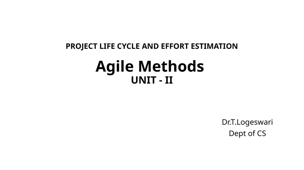 PROJECT LIFE CYCLE AND EFFORT ESTIMATION Software - slide 37 of 72