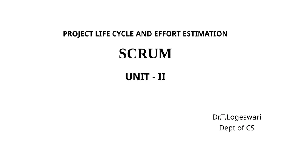 PROJECT LIFE CYCLE AND EFFORT ESTIMATION Software - slide 48 of 72