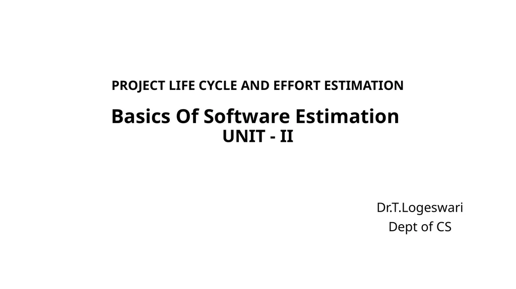 PROJECT LIFE CYCLE AND EFFORT ESTIMATION Software - slide 56 of 72
