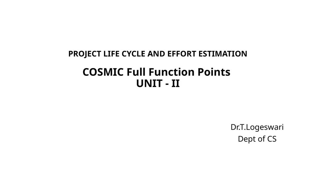 PROJECT LIFE CYCLE AND EFFORT ESTIMATION Software - slide 64 of 72
