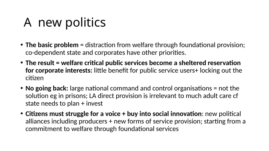 Outsourcing: looting the foundational economy - slide 19 of 19