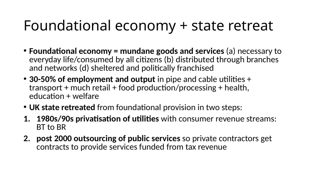 Outsourcing: looting the foundational economy - slide 4 of 19
