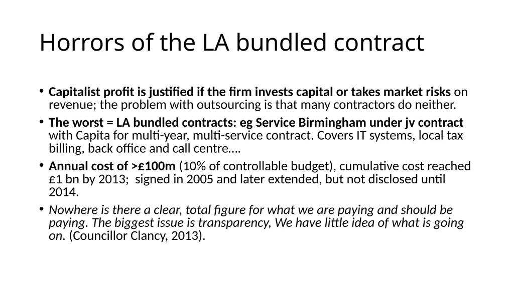 Outsourcing: looting the foundational economy - slide 10 of 19