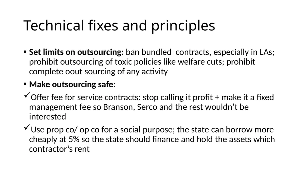 Outsourcing: looting the foundational economy - slide 18 of 19