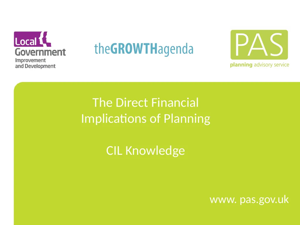 www. pas.gov.uk The Direct Financial Implications - slide 1 of 53