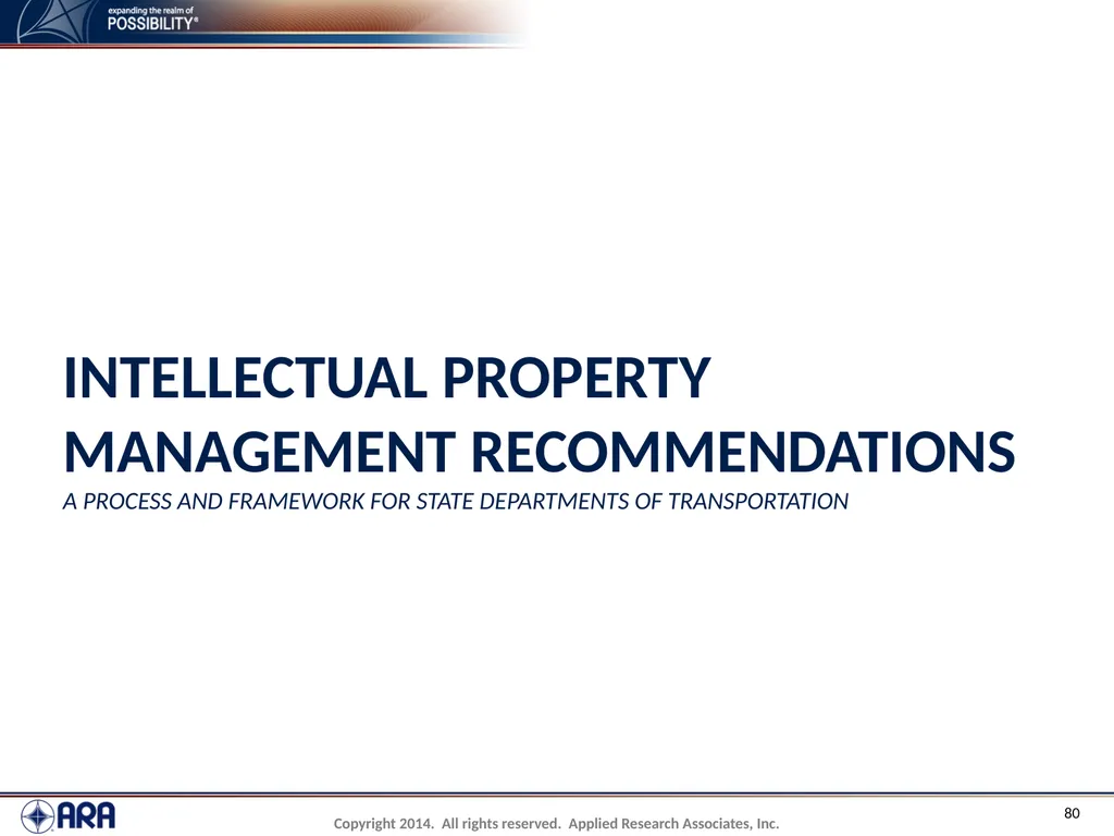 NCHRP 20-89 - Intellectual Property Management - slide 80 of 100