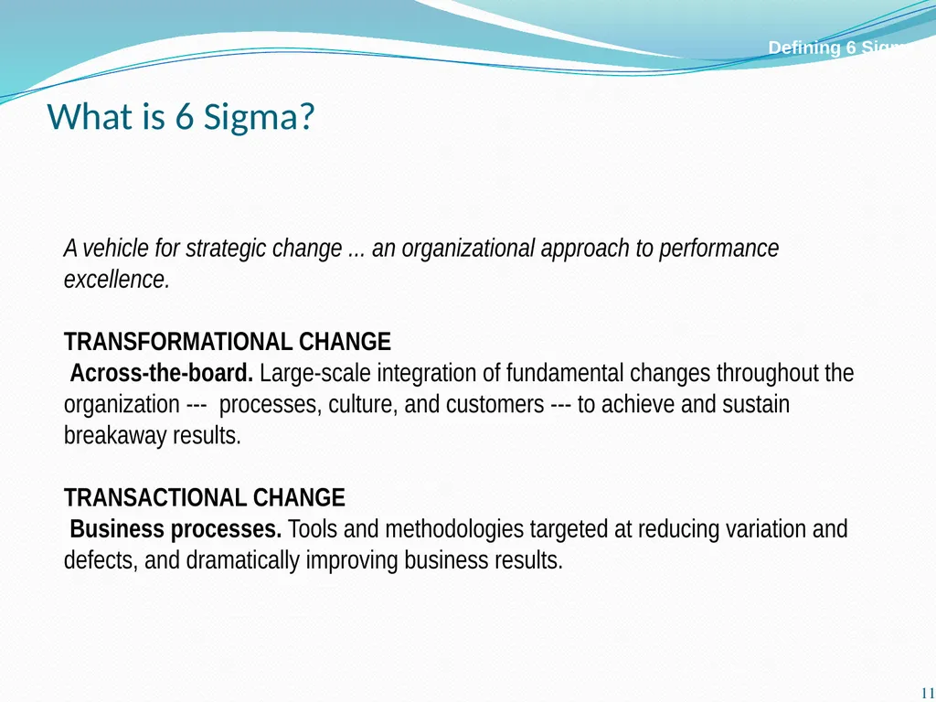 Six Sigma Chad Laux 1 Strategic Model Strategy - slide 11 of 39