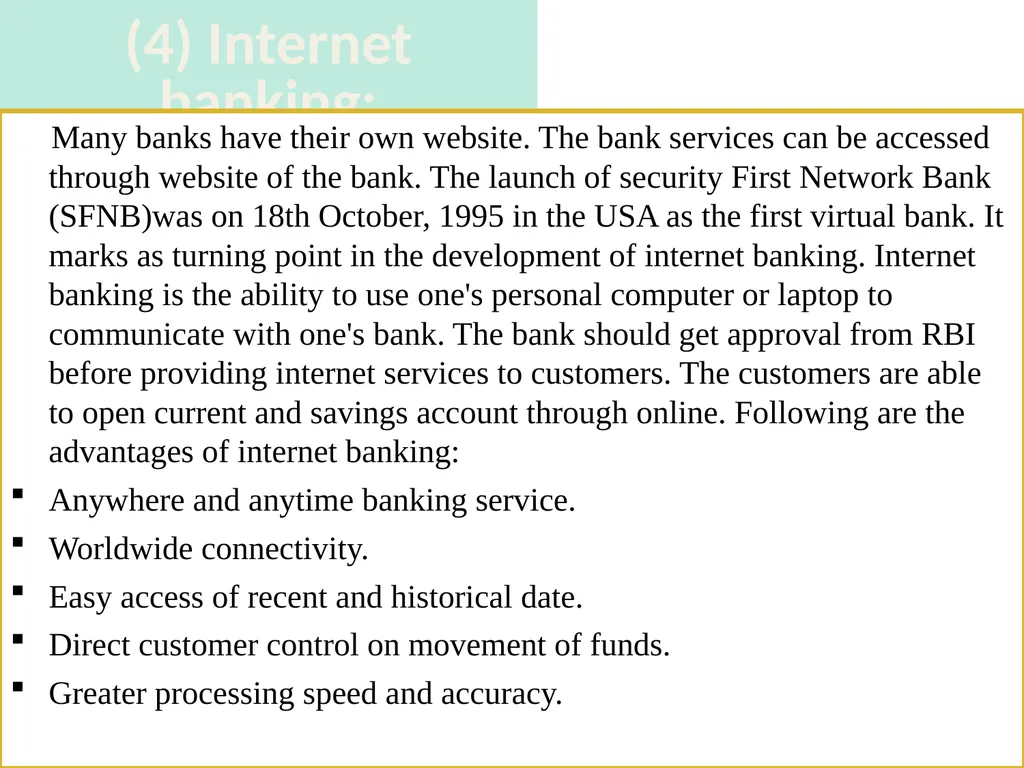 Technology in Banking CHAPTER 6 INTRODUCTION The - slide 12 of 38