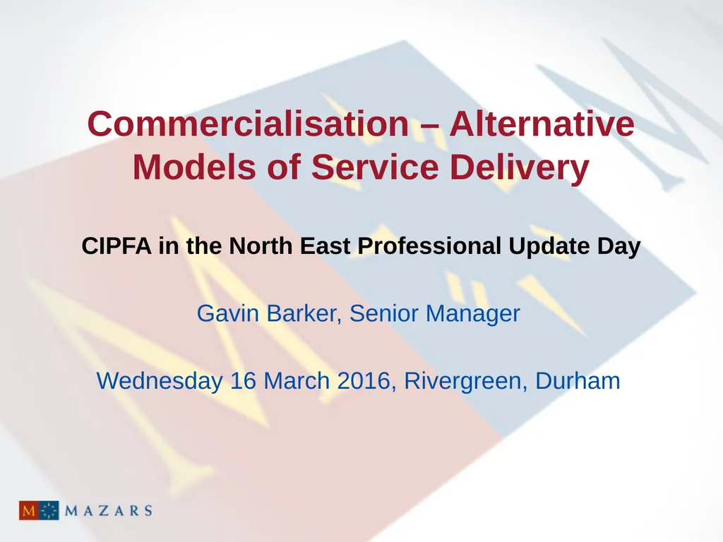 Commercialisation – Alternative Models of Service - slide 1 of 16