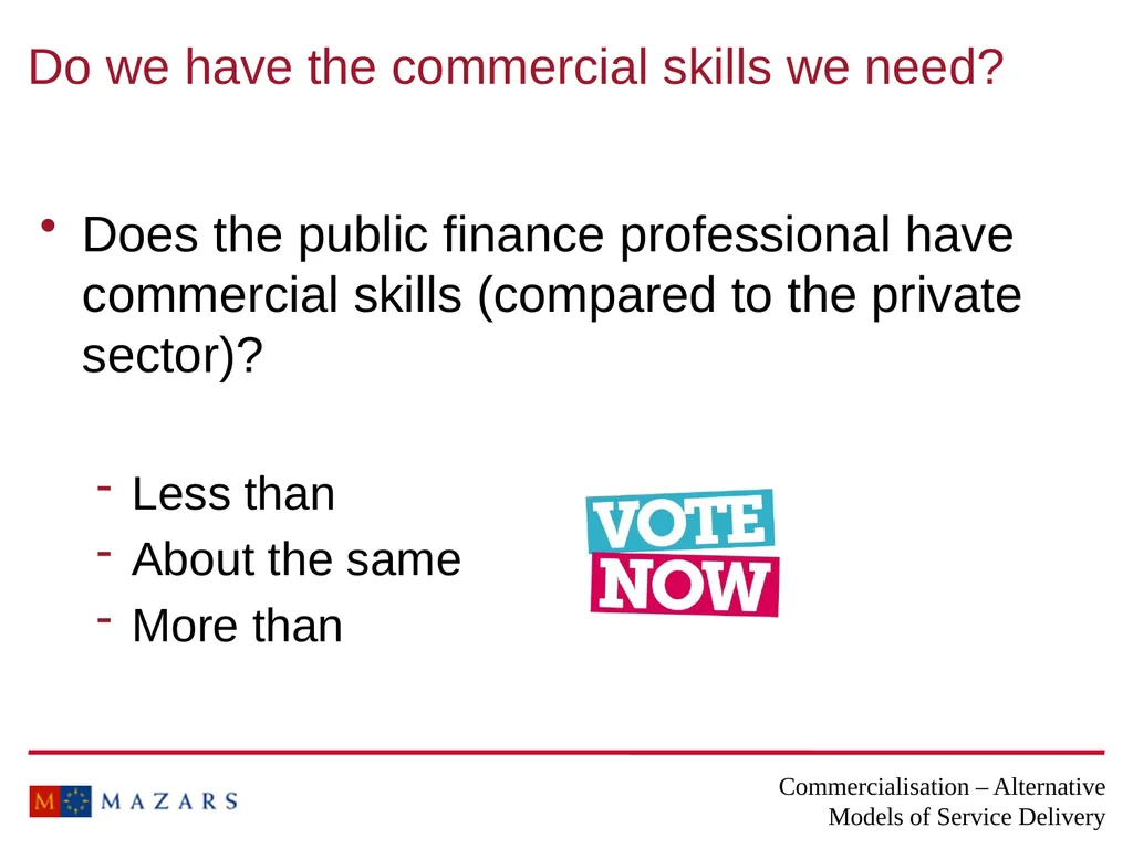 Commercialisation – Alternative Models of Service - slide 3 of 16