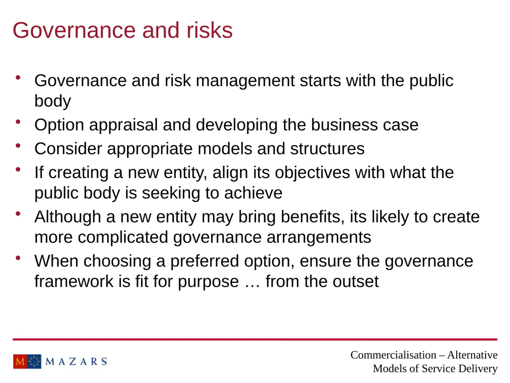 Commercialisation – Alternative Models of Service - slide 12 of 16