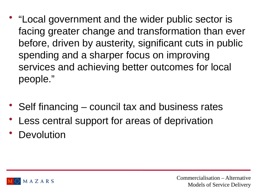 Commercialisation – Alternative Models of Service - slide 8 of 16