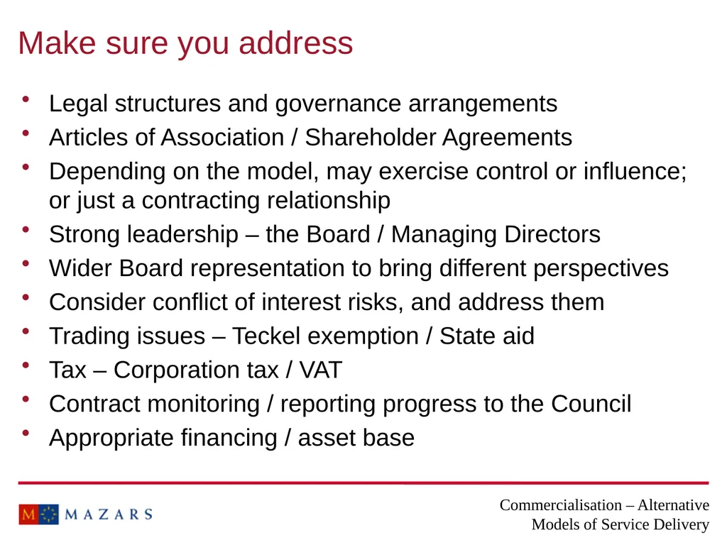 Commercialisation – Alternative Models of Service - slide 13 of 16