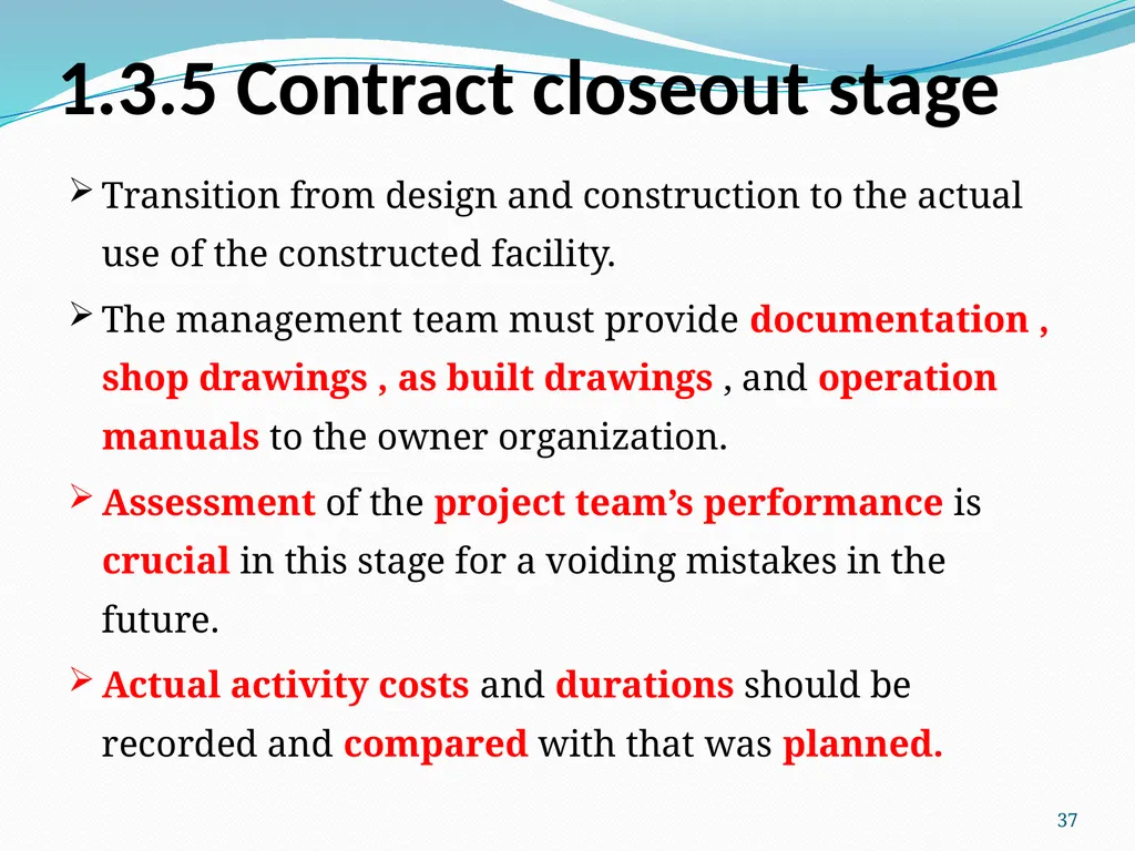 1 COTM 4504: CONTRACT ADMINISTRATION CHAPTER 1 - slide 37 of 55