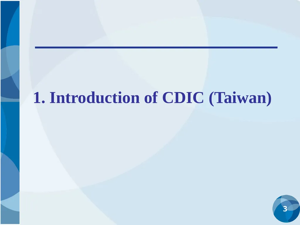 CDIC Taiwan’s Solution to Address Poor Data - slide 3 of 40