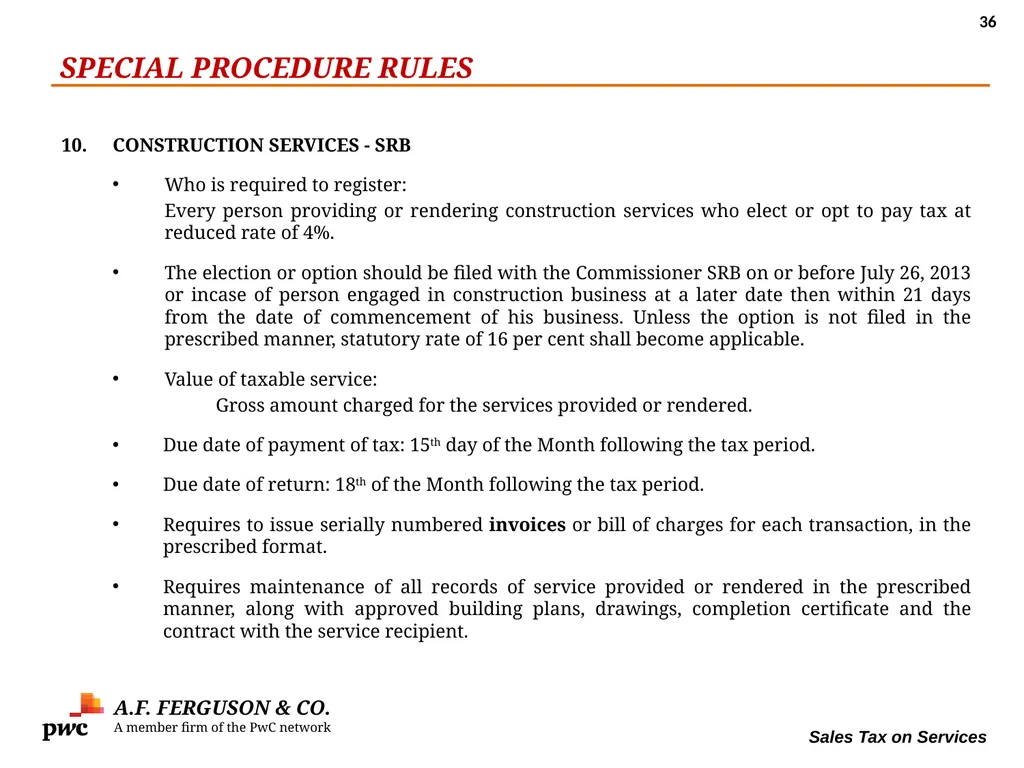 SALES TAX ON SERVICES Presentation By MR. ASIF - slide 36 of 38